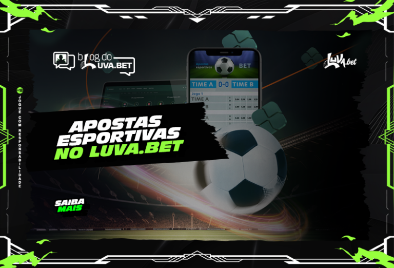 APOSTAS ESPORTIVAS NO LUVA.BET