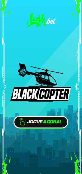 blackcopter no luva.bet