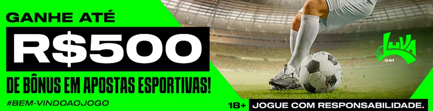 Confira como receber um bônus de R$ 500 no Luva.bet